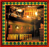 Jimmy Buffett - Buffet Hotel