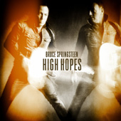 'High Hopes' - Bruce Springsteen