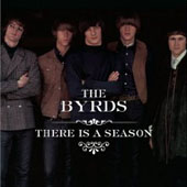 The Byrds - There Is a Season