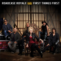 Roadcase Royale - 'First Things First'