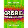 Cream - Farewell Concert