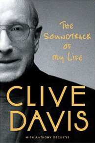 'The Soundtrack of My Life' - Clive Davis