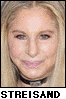 Barbra Streisand