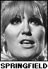 Dusty Springfield