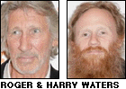 Roger and Harry Waters