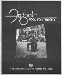 Foghat - Fool For The City