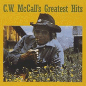 C. W. McCall - 'Black Bear Road'