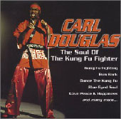 Carl Douglas: The Soul of the Kung Fu Fighter