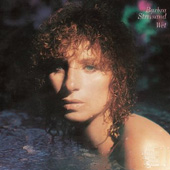 'Wet' - Barbra Streisand